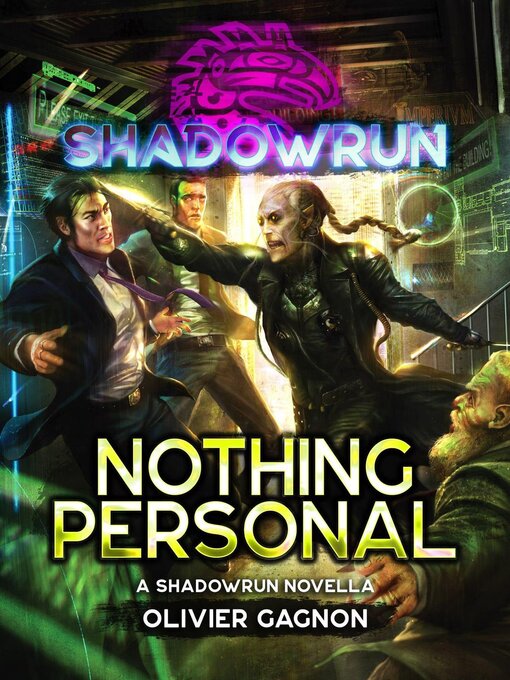 Title details for Shadowrun by Olivier Gagnon - Available